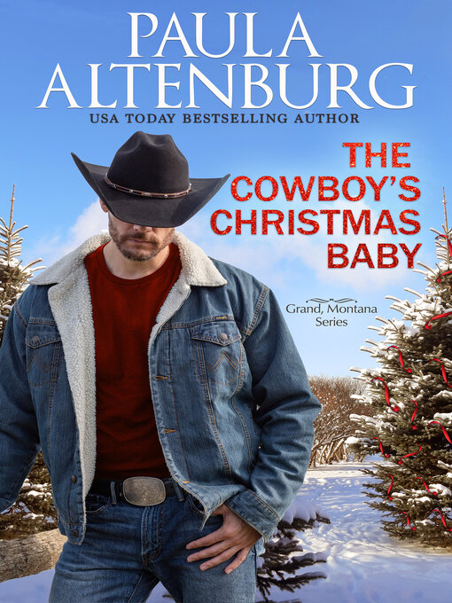 Title details for The Cowboy's Christmas Baby by Paula Altenburg - Available